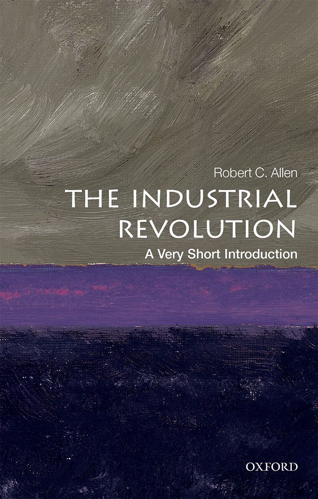The Industrial Revolution Robert C Allen