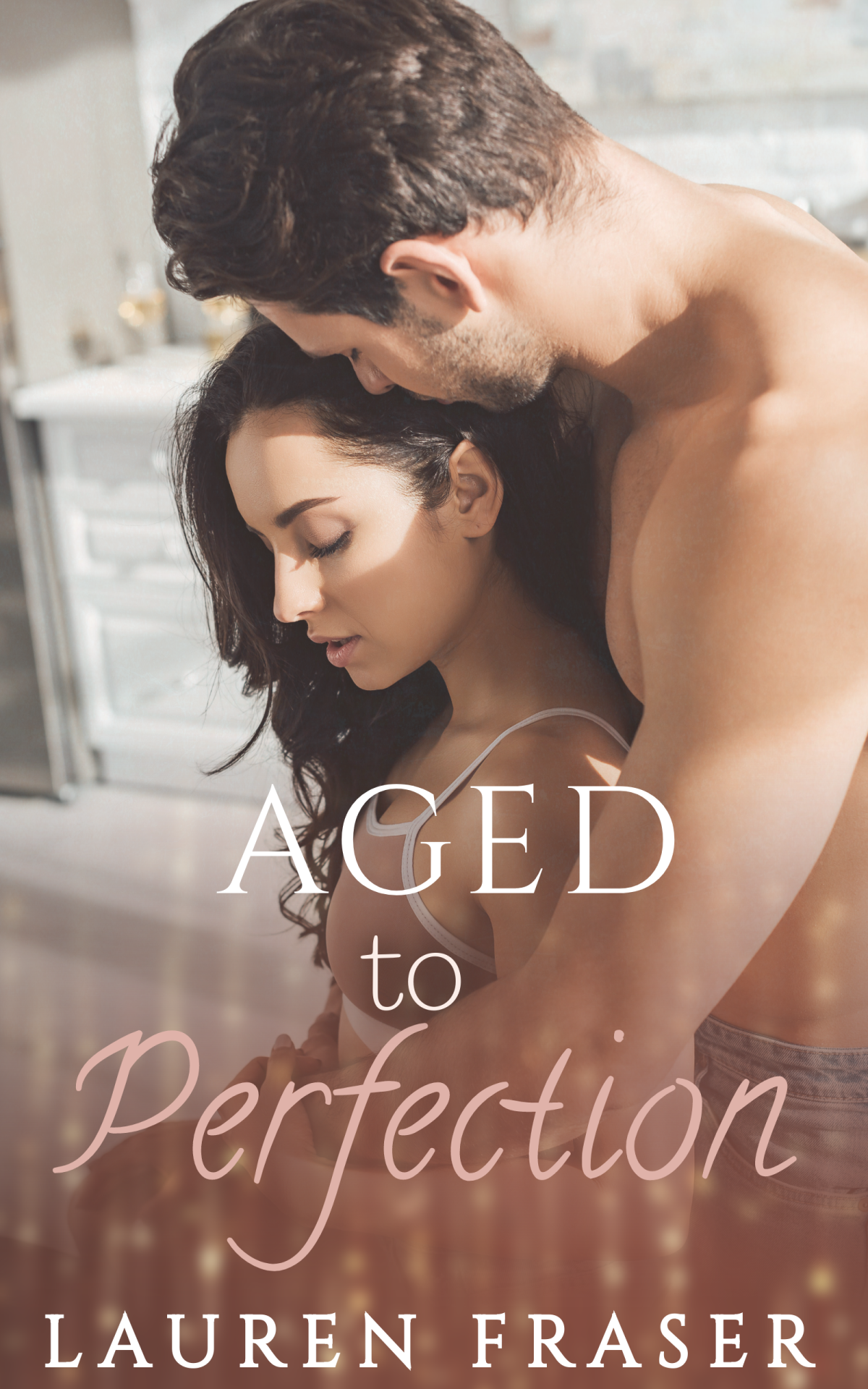 Aged To Perfection Lauren Fraser