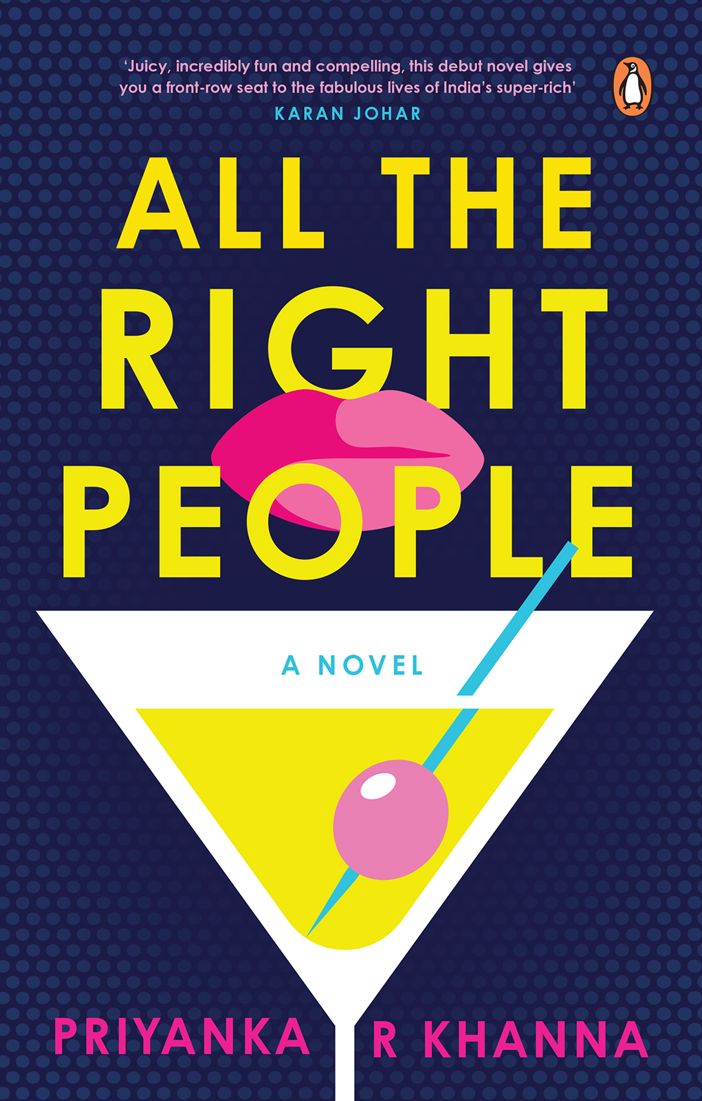 All The Right People Priyanka R Khanna