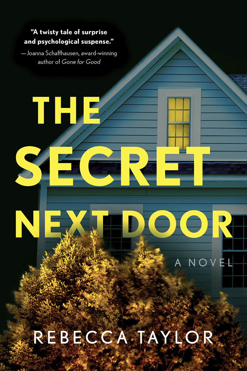 The Secret Next Door Rebecca Taylor