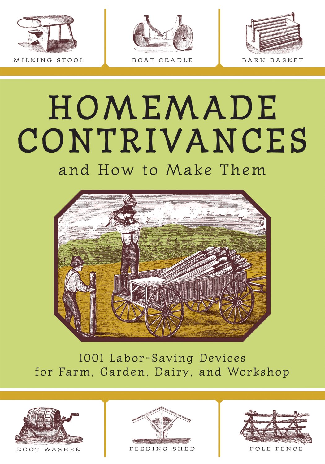 Homemade Contrivances And How To Make Them Skyhorse Publishing