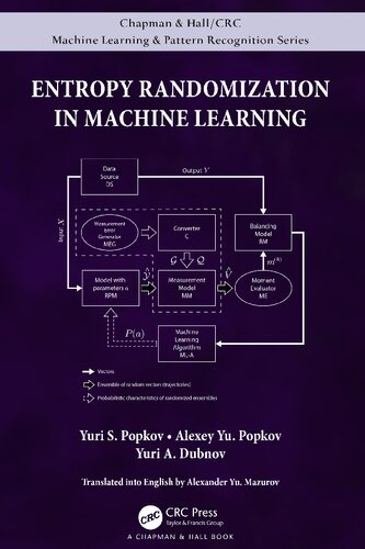 Entropy Randomization In Machine Learning 1st Edition Yuri S Popkov