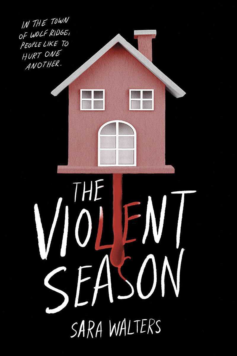 The Violent Season Sara Walters