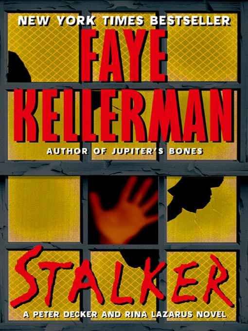 Stalker Faye Kellerman