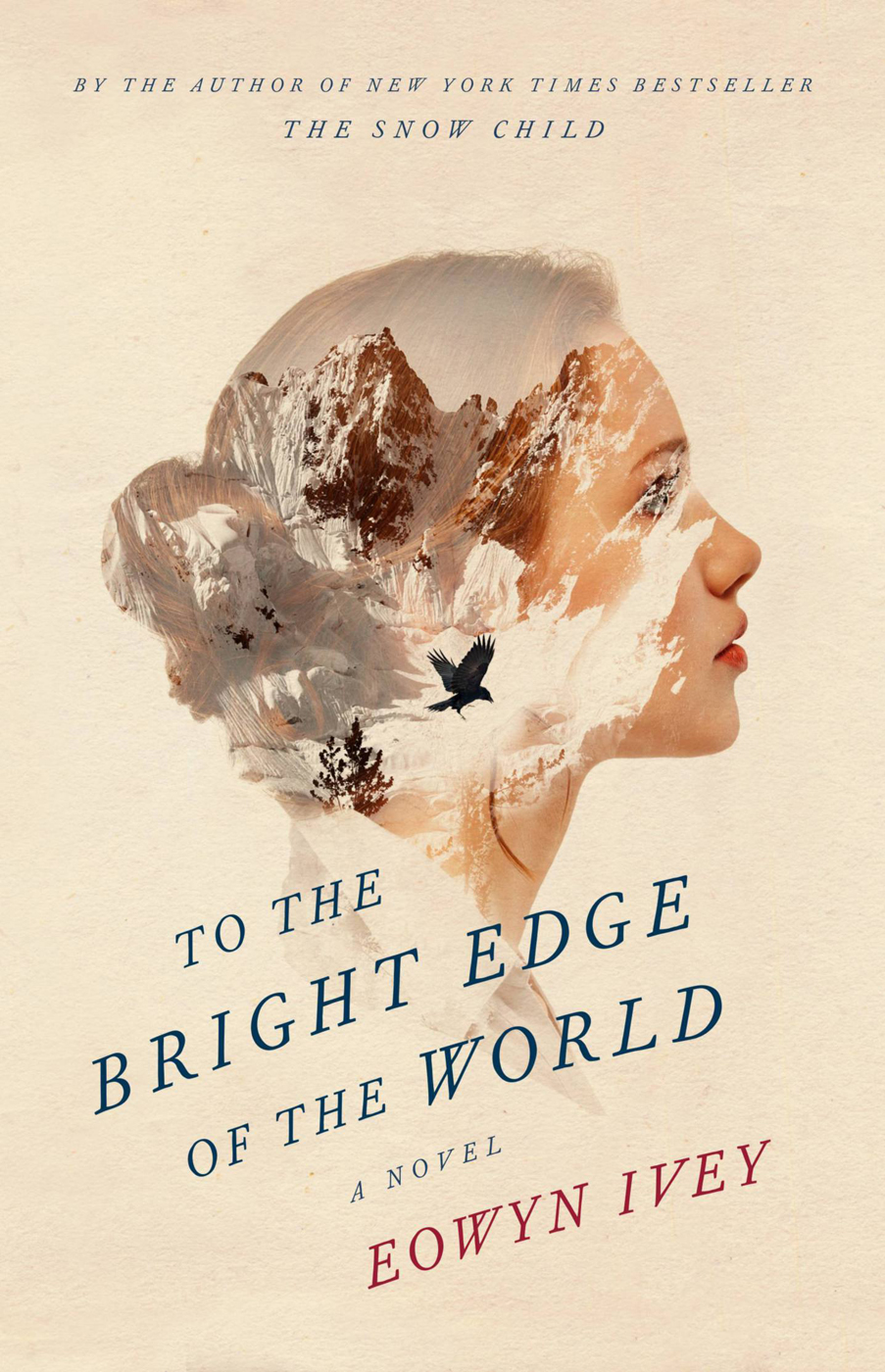 To The Bright Edge Of The World Eowyn Ivey