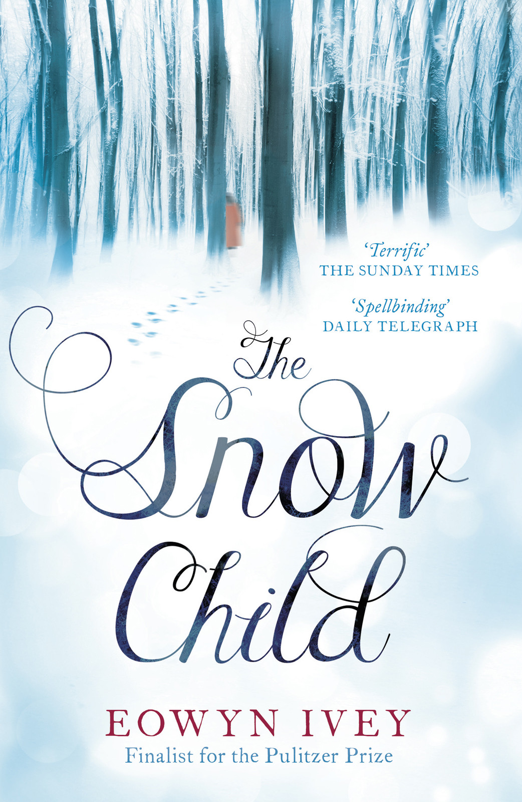 The Snow Child Eowyn Ivey