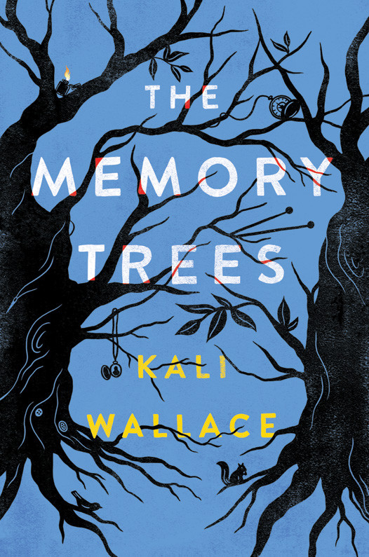 The Memory Trees Kali Wallace