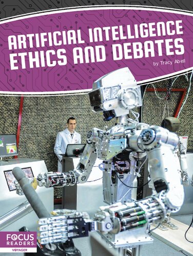 Artificial Intelligence Ethics And Debates Illustrated Tracy Abell