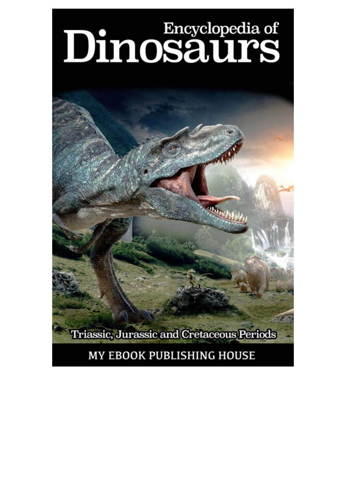 Encyclopedia Of Dinosaurs Publishing House My Ebook