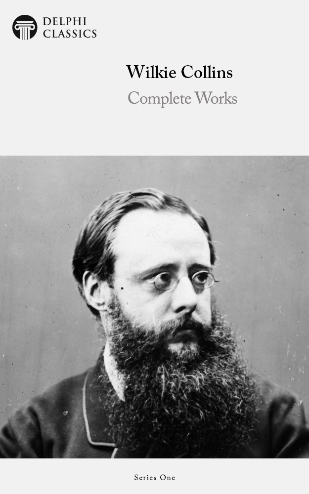 Delphi Complete Works Of Wilkie Collins Illustrated Wilkie Collins