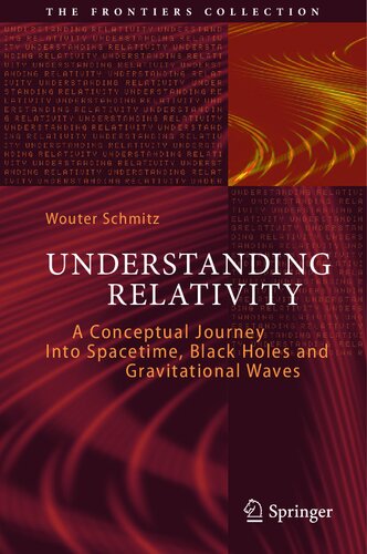 Understanding Relativity Wouter Schmitz