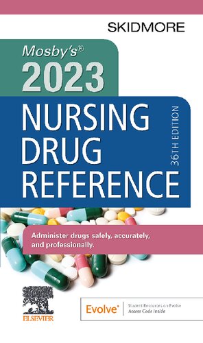 Mosbys 2023 Nursing Drug Reference 36th Edition 36th Linda Skidmoreroth