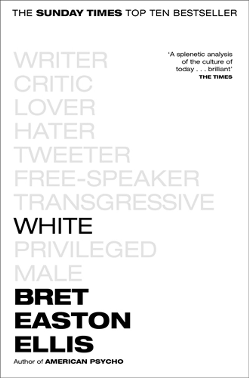 White Bret Easton Ellis