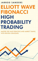 Elliott Wavefibonacci High Probability Trading Frank Miller