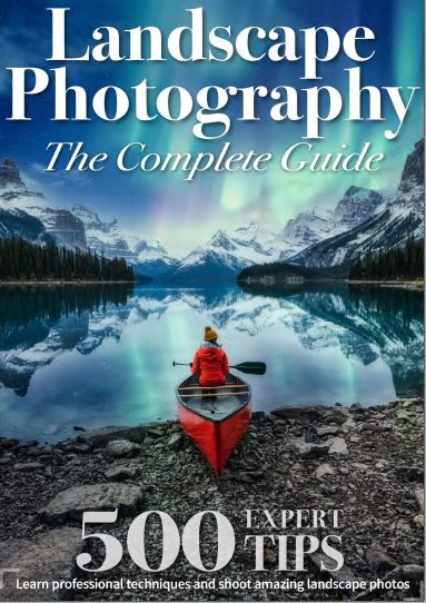 Landscape Photography The Complete Guide 1st Edition 2022 Papercut