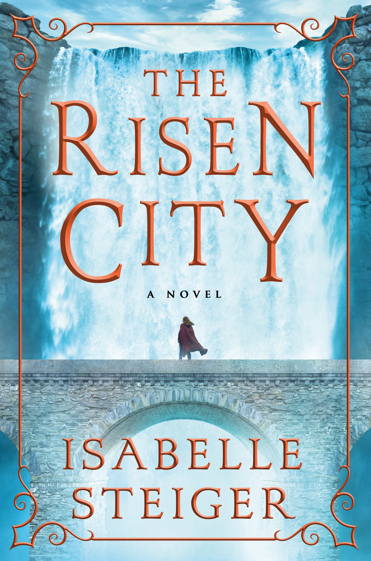 The Risen City 1st Edition Isabelle Steiger