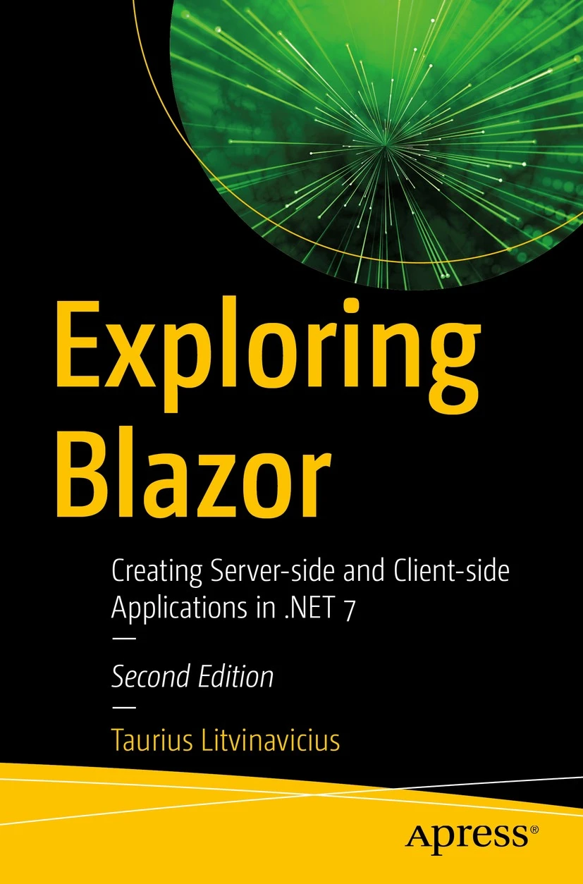 Exploring Blazor 2nd Edition Taurius Litvinavicius
