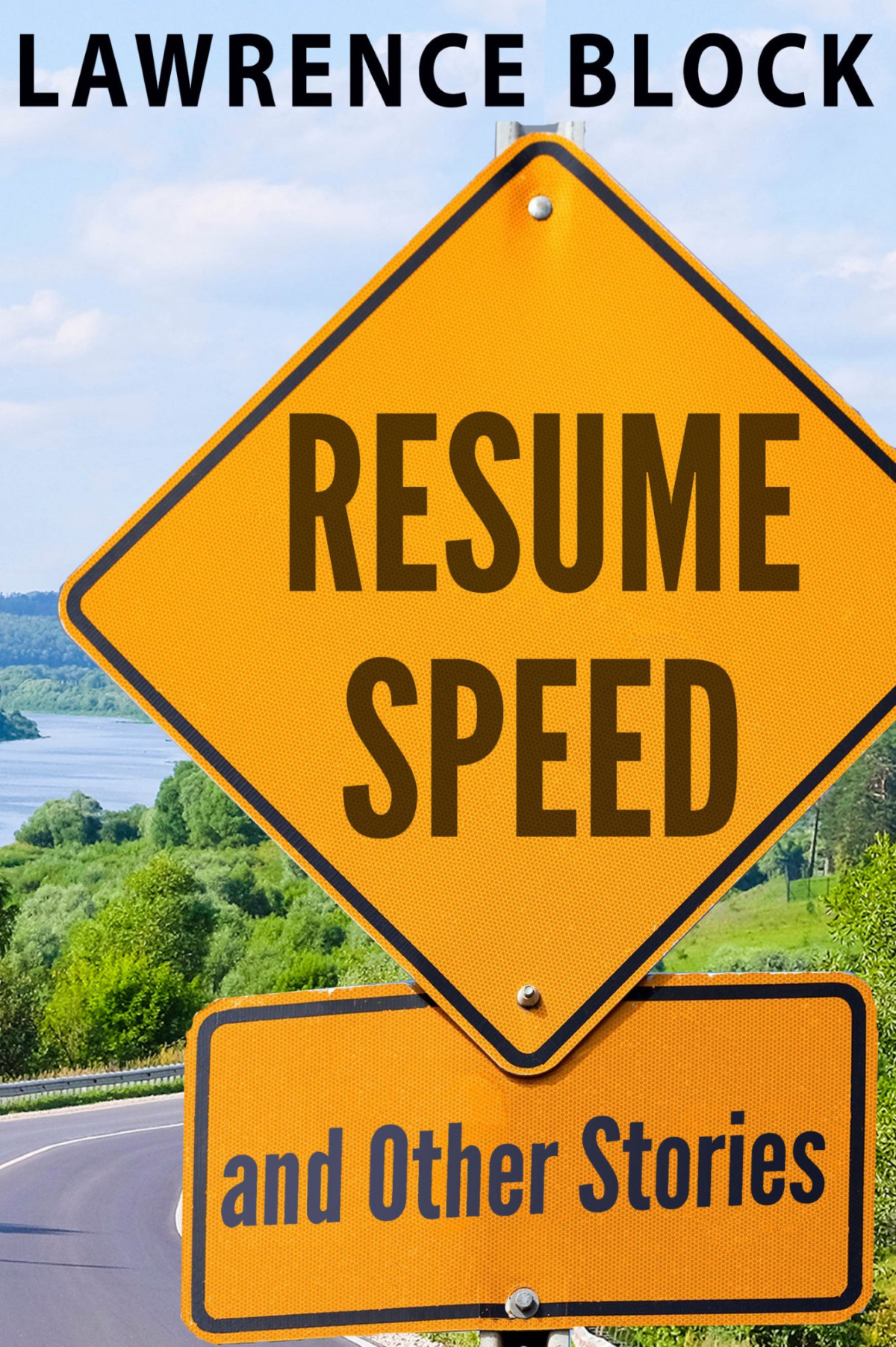 Resume Speed And Other Stories Lawrence Block