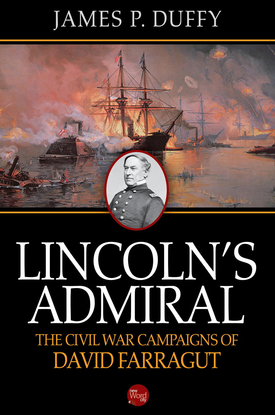 Lincolns Admiral James P Duffy