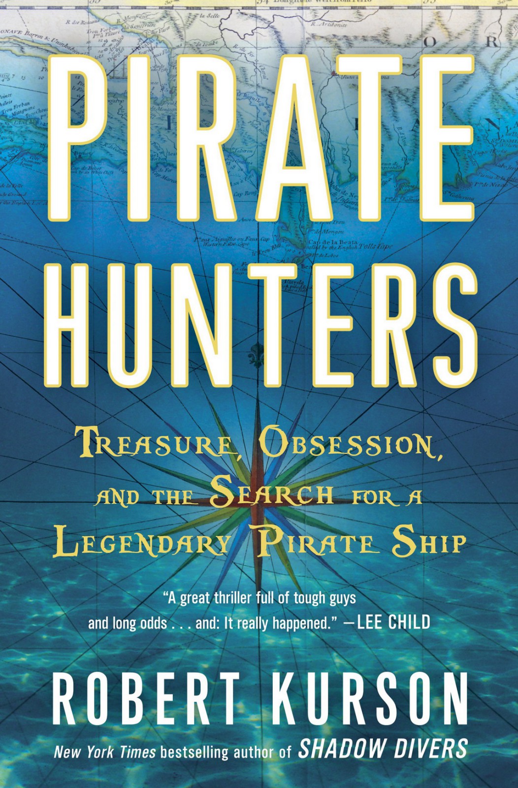 Pirate Hunters Robert Kurson