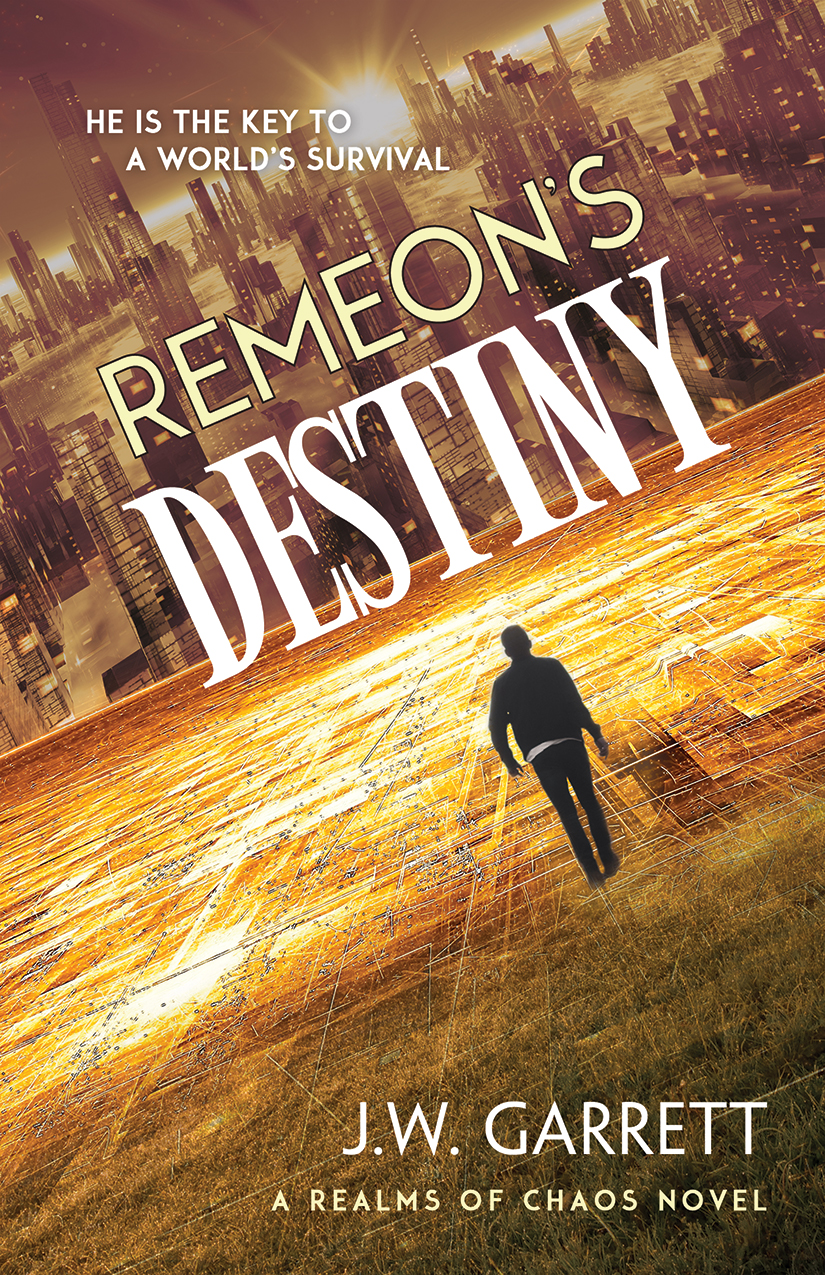 Remeons Destiny J W Garrett