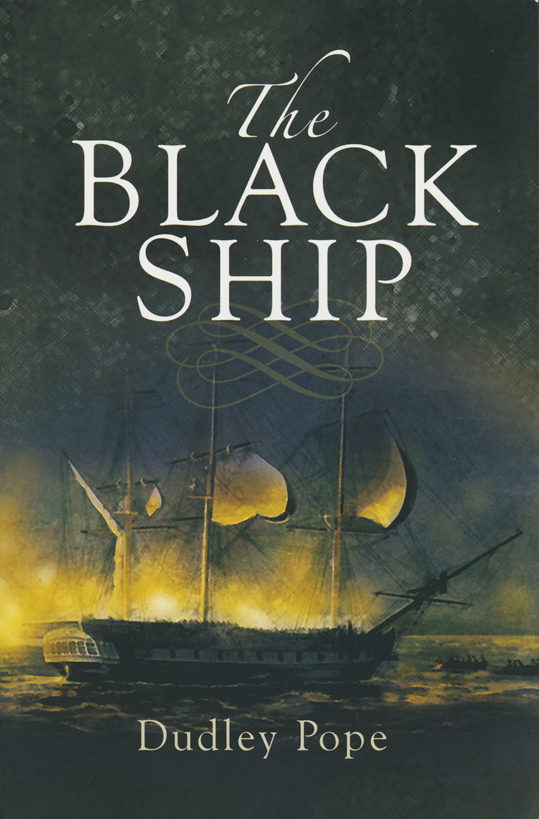 The Black Ship Dudley Pope