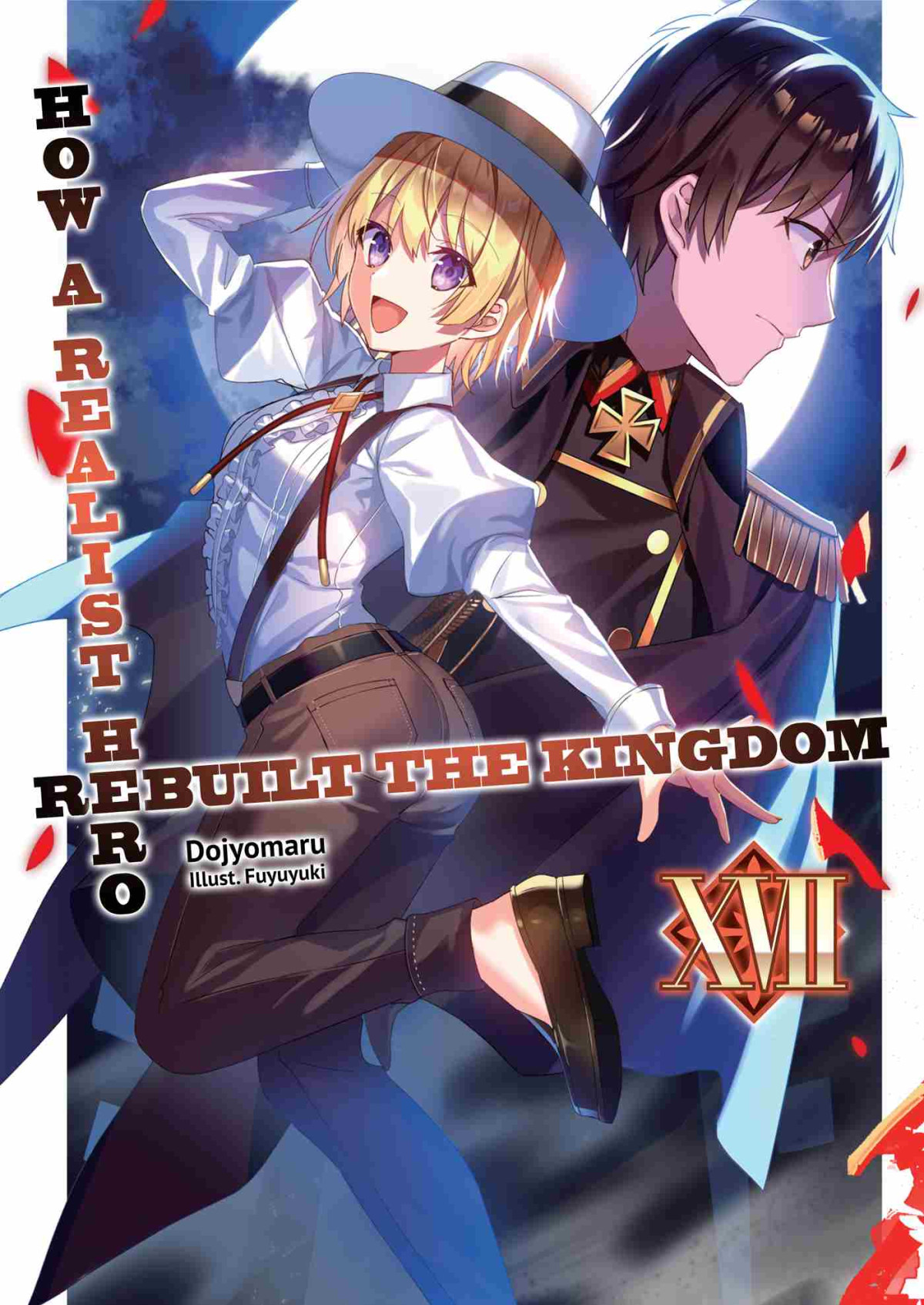 How A Realist Hero Rebuilt The Kingdom Volume 17 Dojyomaru