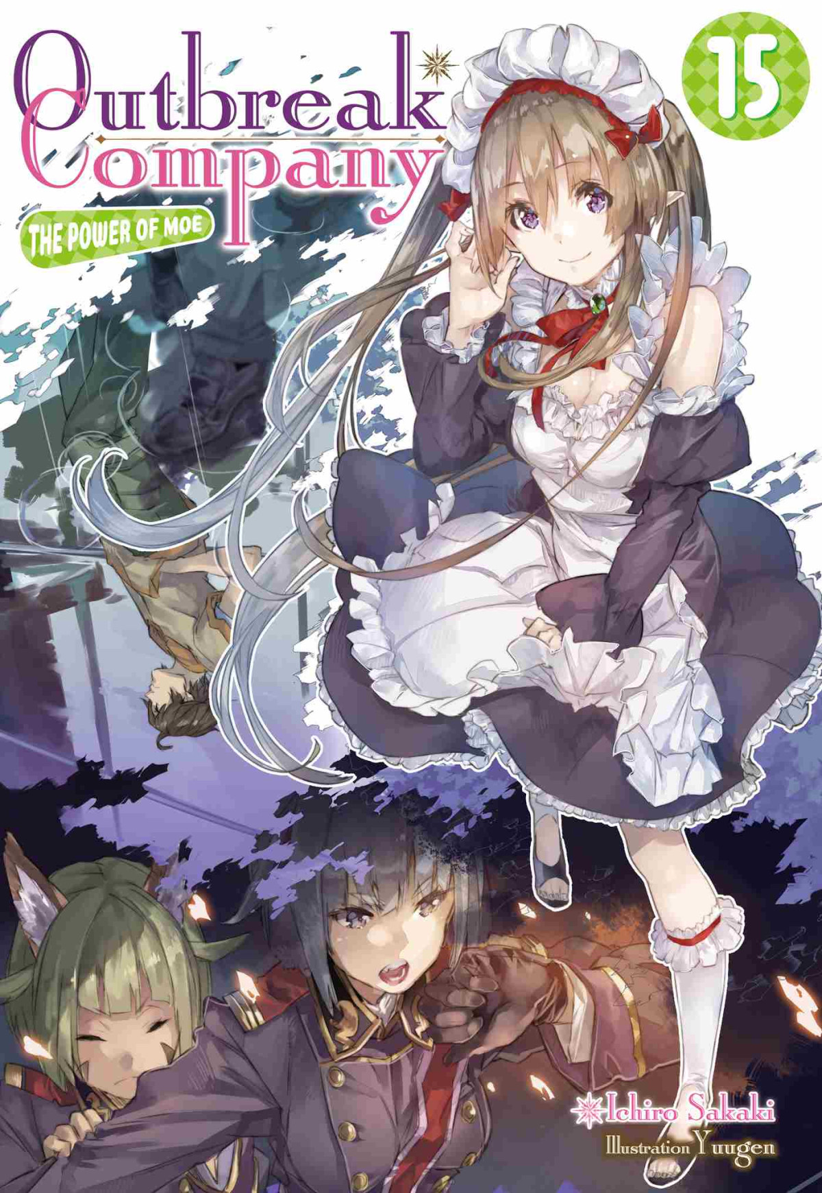 Outbreak Company Volume 15 Ichiro Sakaki