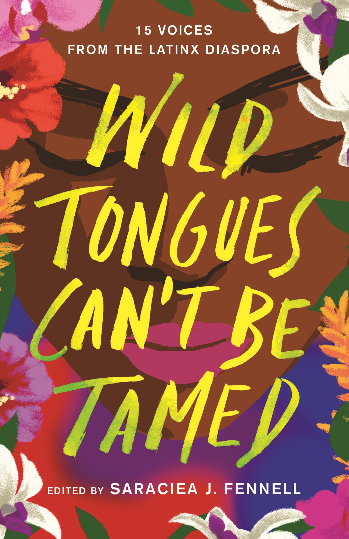 Wild Tongues Cant Be Tamed Saraciea J Fennell