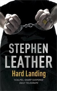 Hard Landing Dan Shepherd 1 Stephen Leather
