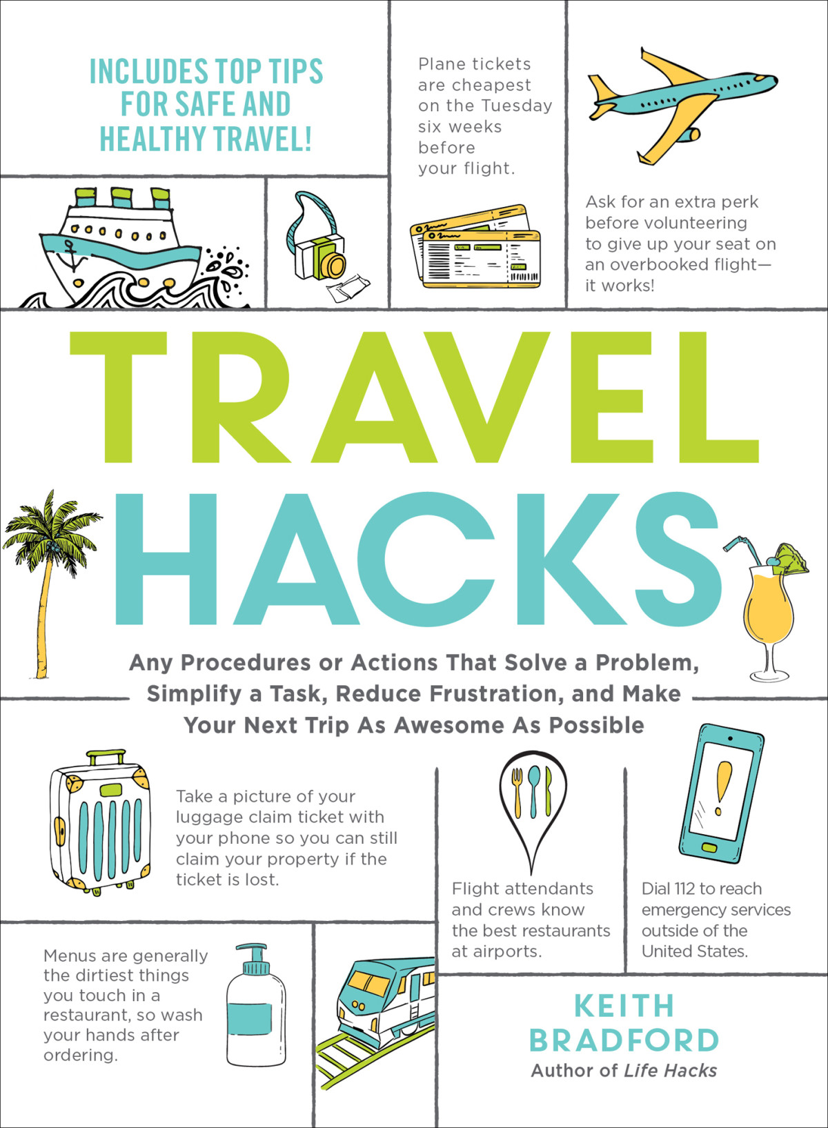 Travel Hacks Keith Bradford