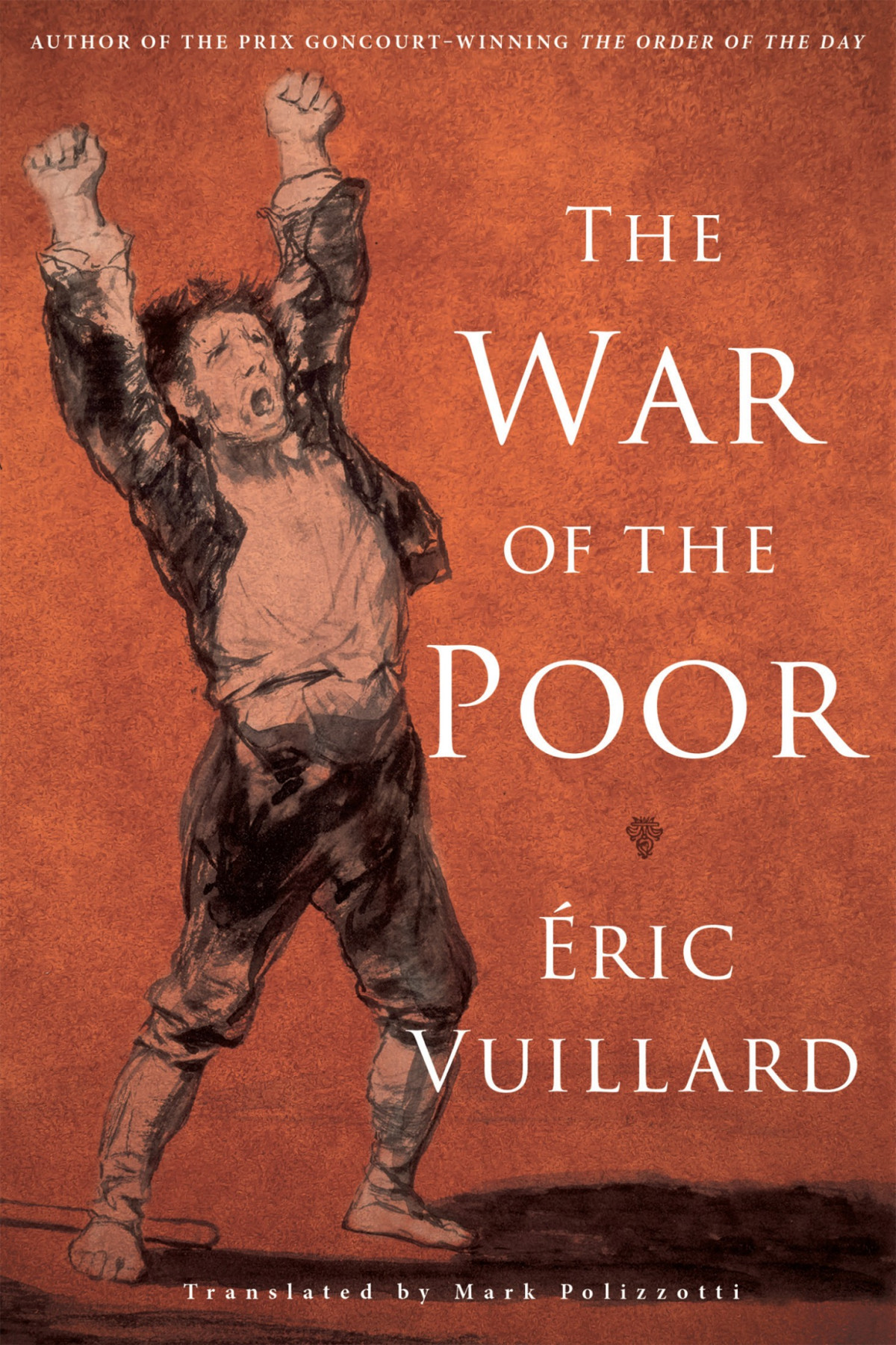 The War Of The Poor Ric Vuillard