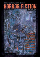 The Centurys Best Horror Fiction Volume One 1st John Pelan