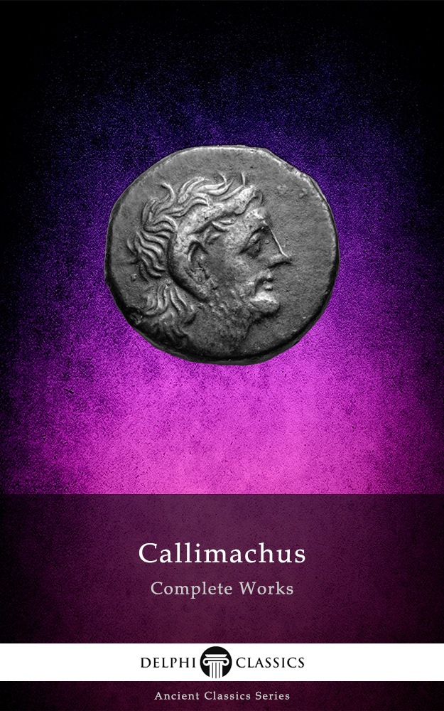 Complete Works Of Callimachus Callimachus