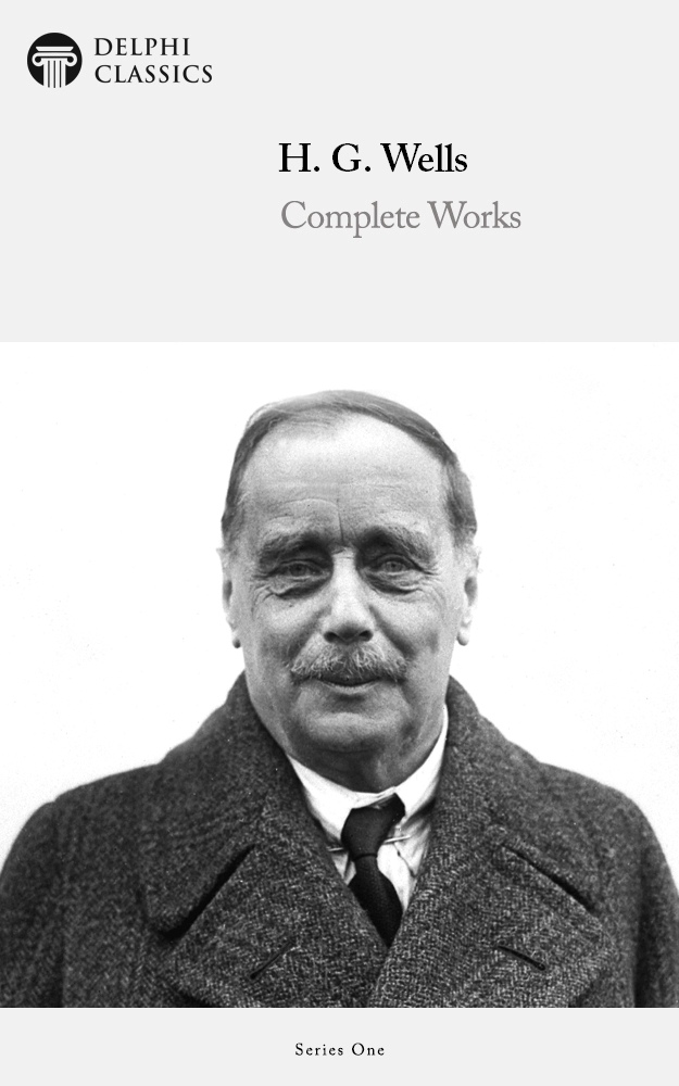 Complete Works Of H G Wells Herbert George Wells