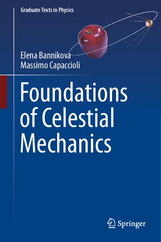 Foundations Of Celestial Mechanics Elena Bannikova Massimo Capaccioli