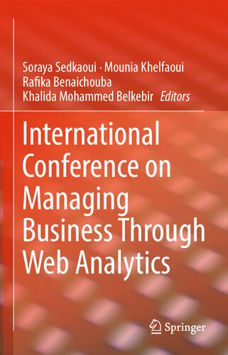International Conference On Managing Business Through Web Analytics Soraya Sedkaoui