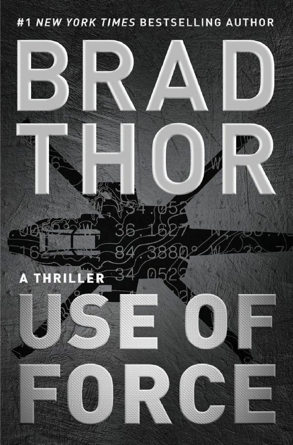 Use Of Force Brad Thor