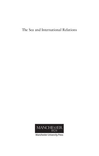 The Sea And International Relations Benjamin De Carvalho Halvard Leira
