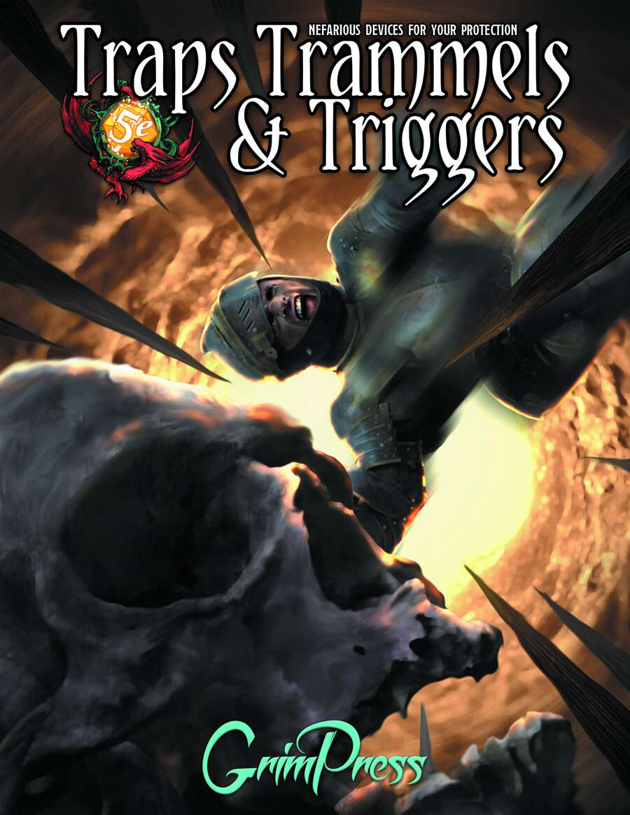 Traps Trammels And Triggers Nefarious Devices For 5e Jeffrey Fischer