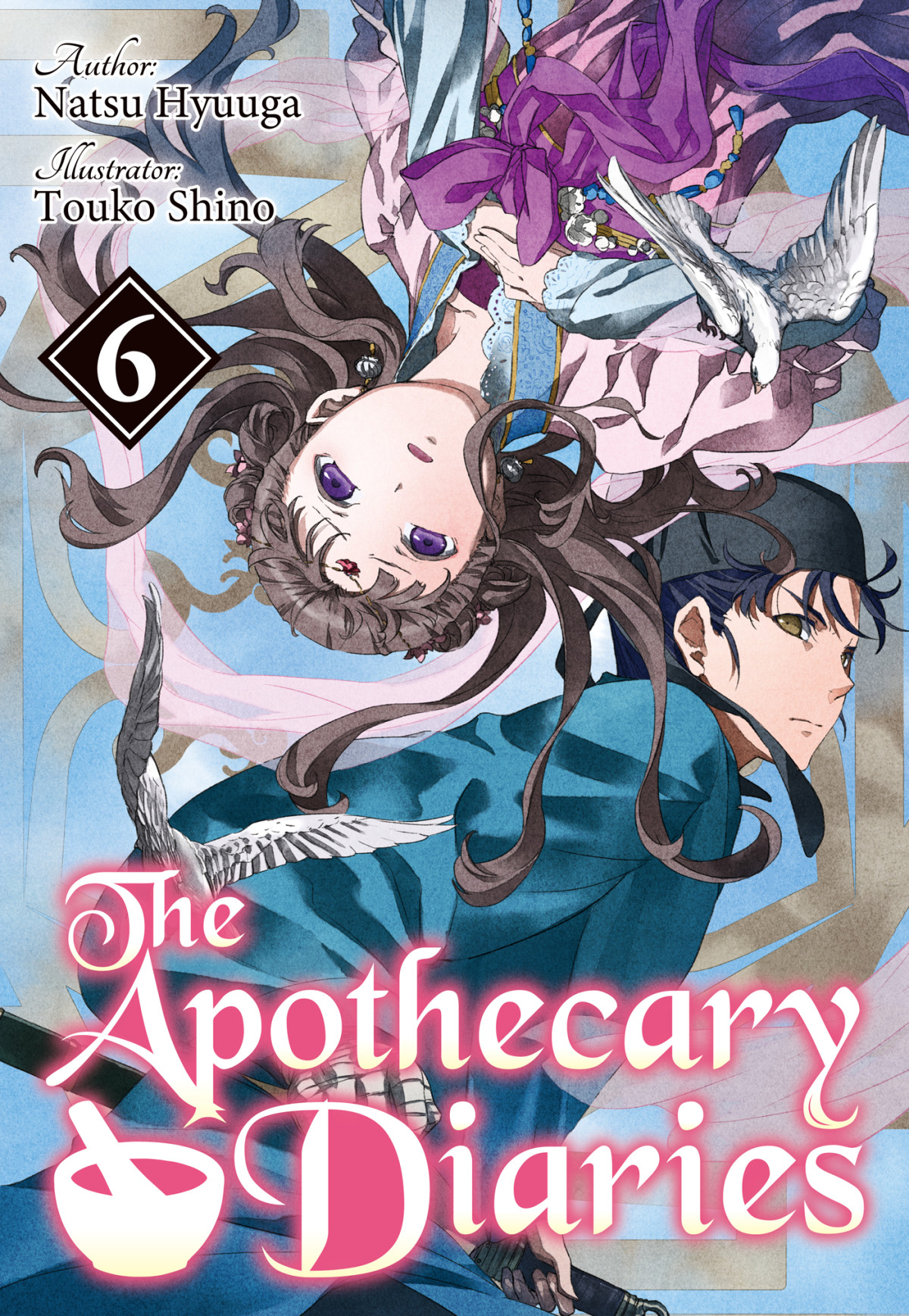 The Apothecary Diaries Volume 6 Natsu Hyuuga