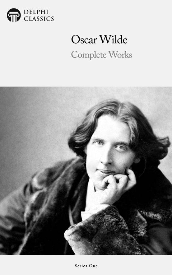 Delphi Complete Works Of Oscar Wilde Oscar Wilde