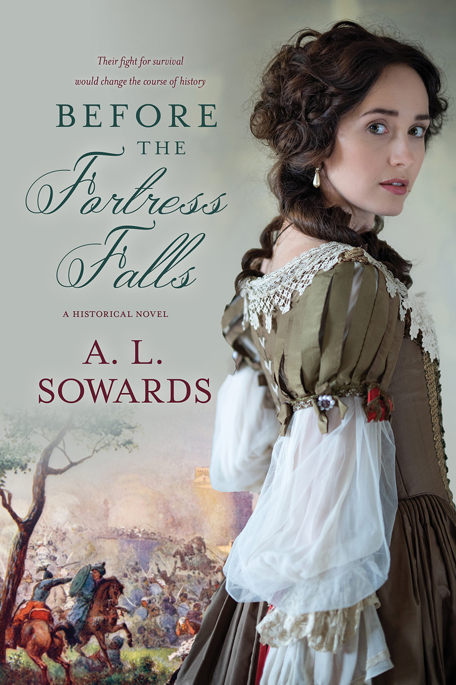 Before The Fortress Falls A L Sowards
