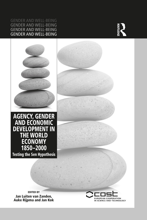 Agency Gender And Economic Development In The World Economy 18502000 Jan Luiten Van Zanden