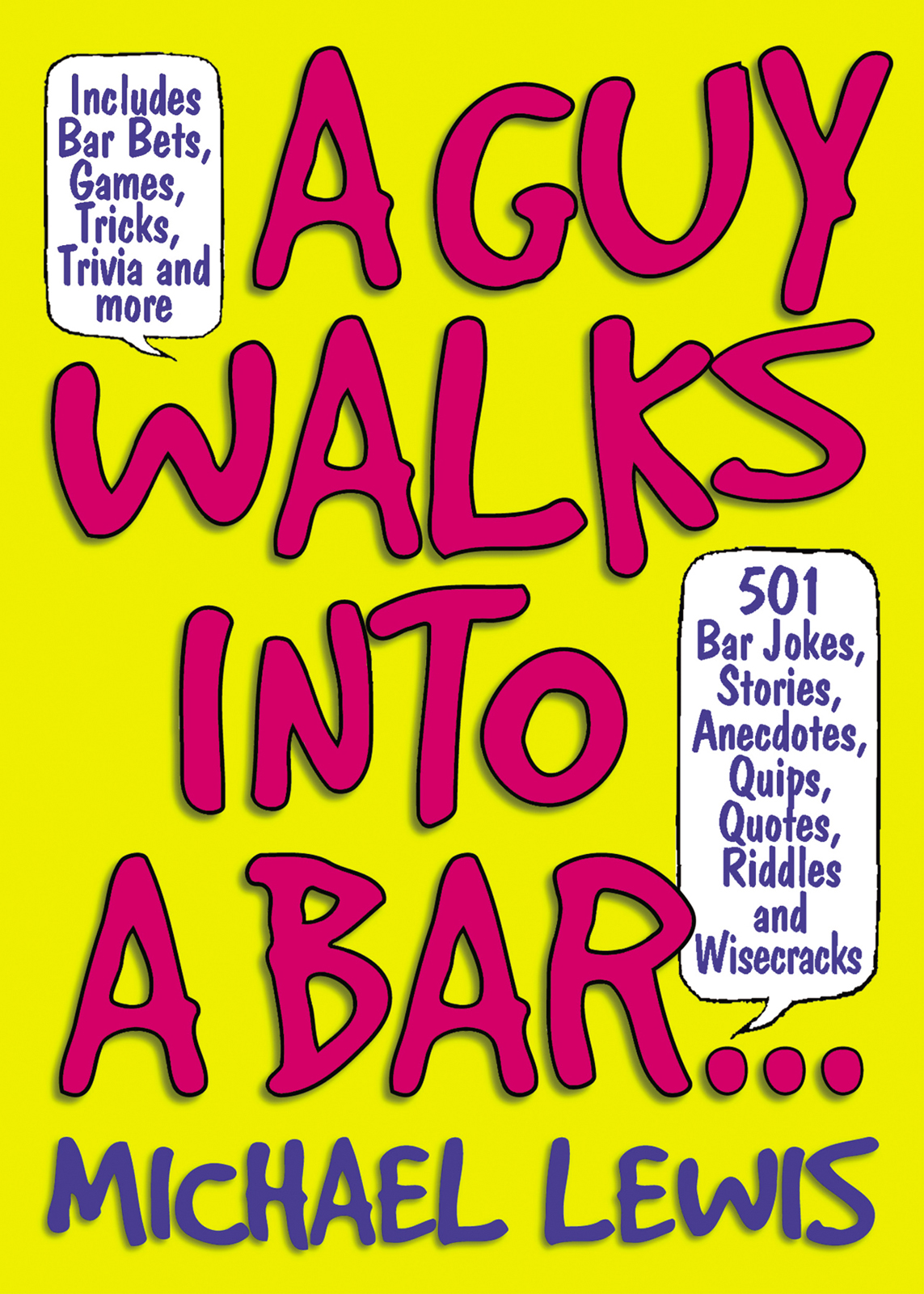A Guy Walks Into A Bar Michael Lewis