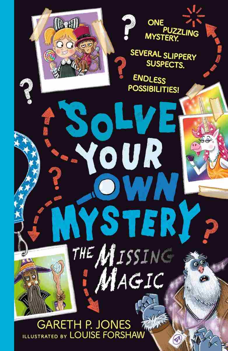 The Missing Magic Gareth P Jones