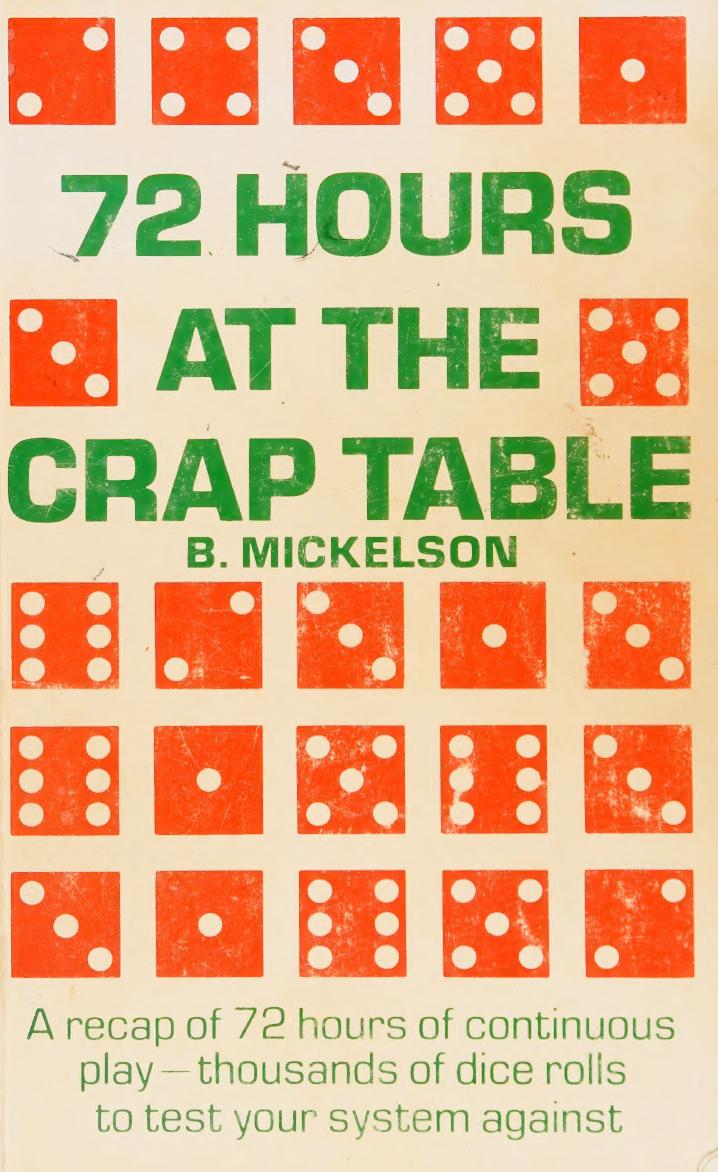 72 Hours At The Craps Table B Mickelson