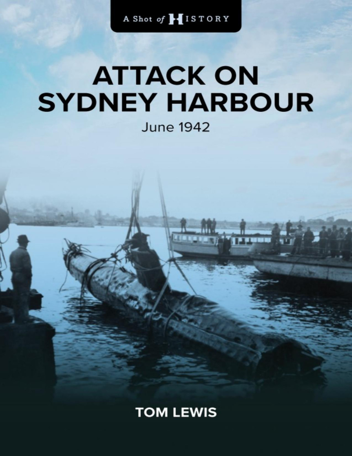 Attack On Sydney Harbour Doctor Tom Lewis