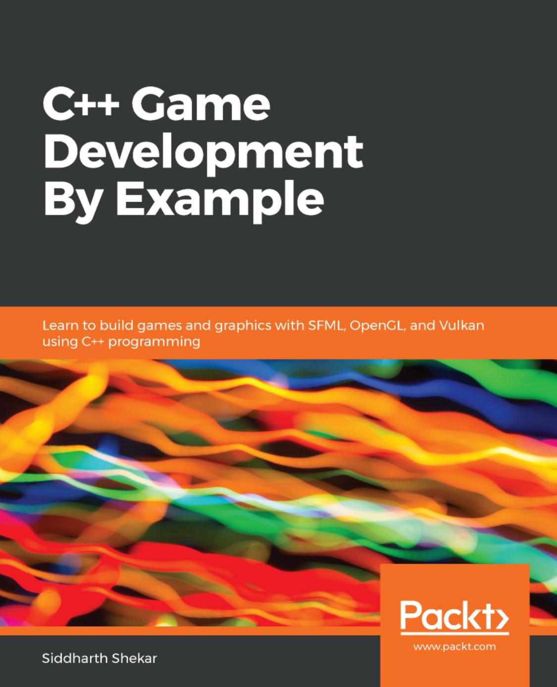 C Game Development By Example Siddharth Shekar