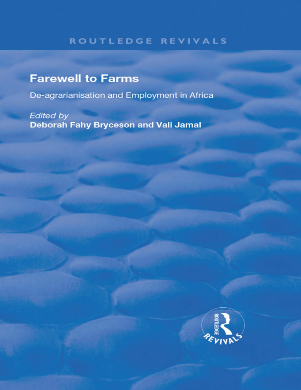 Farewell To Farms Deborah Fahy Bryceson Vali Jamal